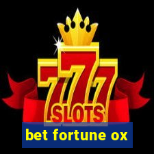 bet fortune ox